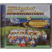 Mhlenhof Musikanten - Die goldene Hitparade der Volksmusik