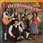 Orig. Bergland Echo - 20 Jahre LP 1982