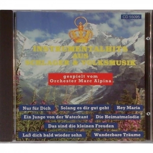 Orchester Marc Alpina - Instrumentalhits aus Schlager & Volksmusik