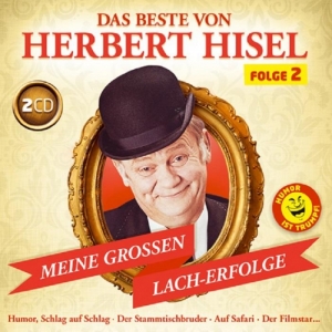 Das Beste von Herbert Hisel 2CD Folge 2