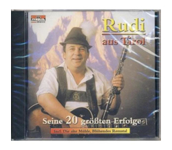 Rudi aus Tirol - Oberland Duo - Seine 20 grten Erfolge