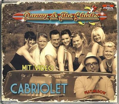 Danny & The Chicks - Cabriolet