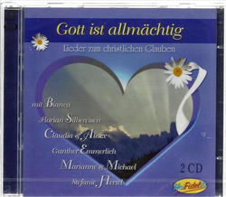 Gott ist allmchtig / Lieder zum christlichen Glauben 2CD