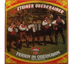 Orig. Steiner Oberkrainer - Ferien in Oberkrain...