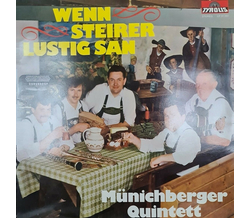 Mnichberger Quintett - Wenn Steirer lustig san LP