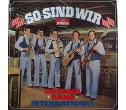 Austria Band International - So sind wir 1980 LP Neu