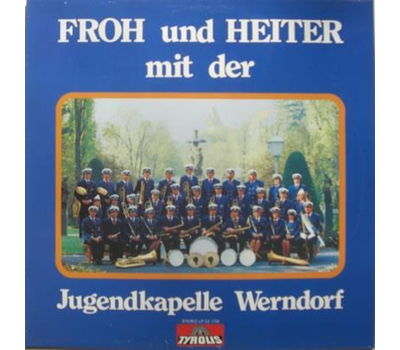 Jugendkapelle Werndorf - Froh und Heiter 1978 LP Neu