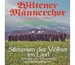 Wiltener Mnnerchor - Stimmen der Vlker im Lied 1980 LP Neu