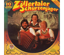 Schrzenjger (Zillertaler) - 10 Jahre 1984