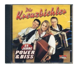 Die Kreuzbichler - 15 Jahre Power & Biss