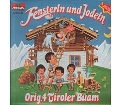 Orig. 4 Tiroler Buam - Fensterln und jodeln 1981 LP