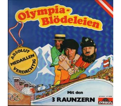 3 Raunzer - Olympia-Bldeleien 1976 LP Neu