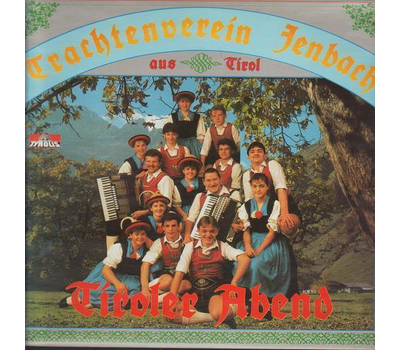 Trachtenverein Jenbach - Tiroler Abend LP Neu