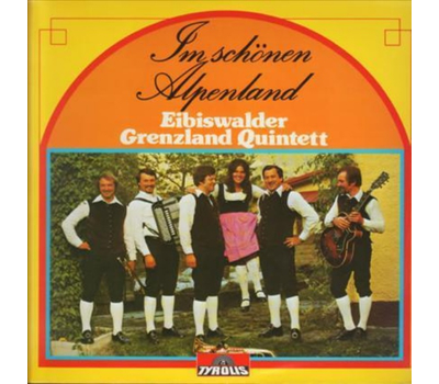 Eibiswalder Grenzland Quintett - Im schnen Alpenland 1977 LP