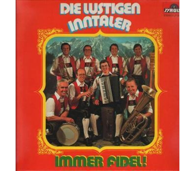 Die lustigen Inntaler - Immer fidel 1978 LP Neu