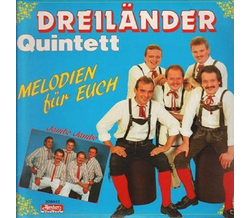 Dreilnder Quintett - Melodien fr Euch LP Neu