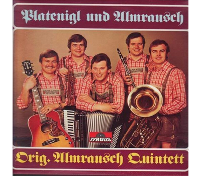 Orig. Almrausch-Quintett - Platenigl und Almrausch LP 1979