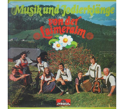 Familie Laimer - Musik und Jodlerklnge 1979 LP Neu