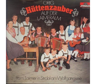 Familie Laimer - Orig. Httenzauber auf der Laimeralm 1980 LP Neu