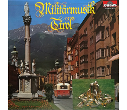Militrmusik Tirol - 25 Jahre LP 1981 Neu