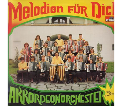 Akkordeon-Orchester der MS Hallein - Melodien fr dich 1982 LP Neu