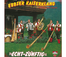 Ebbser Kaiserklang - Echt znftig 1983 LP