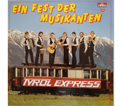 Tyrol Express - Ein Fest der Musikanten LP Neu
