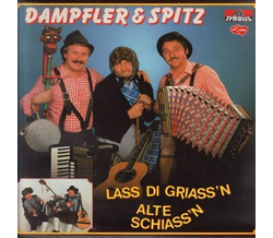 Dampfler & Spitz - La di grian alte Schian 1983 LP Neu