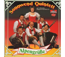 Sonnwend Quintett mit Jodlerin & Sngerin Waltraud -...