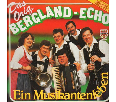 Orig. Bergland Echo - Ein Musikantenleben LP Neu