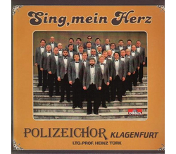 Polizeichor Klagenfurt - Sing, mein Herz 1985 LP
