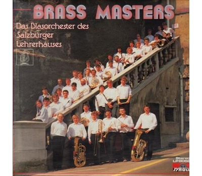 Blasorchester Brass Masters - Blasorchester des Salzburger Lehrerhauses 1987 LP Neu