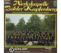 Werkskapelle Bhler-Kapfenberg - In alter Frische 1987 LP...