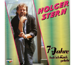 Holger Stern - 7 Jahre hab ich Dich geliebt LP 1988