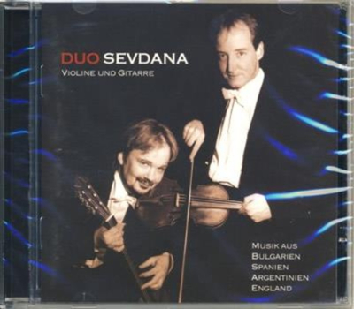Duo Sevdana / Violine und Gitarre - Musik aus Bulgarien, Spanien, Argentinien, England