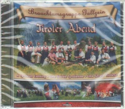 Brauchtumsgruppe Gallzein - Tiroler Abend