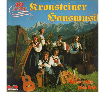 Kronsteiner Hausmusik - Frisch aua wias drin is 10 Jahre LP 1988 Neu