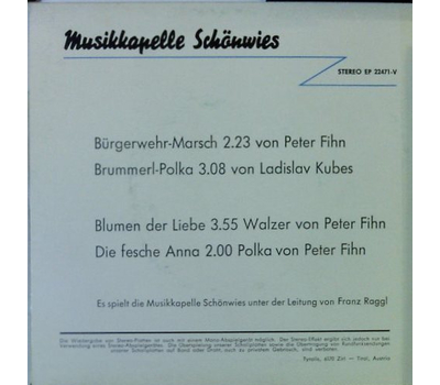 Musikkapelle Schnwies - Brgerwehr-Marsch / Brummerl-Polka / Blumen der Liebe / Die fesche Anna 1971 SP Neu