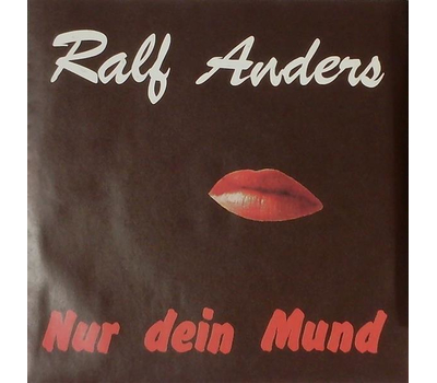 Ralf Anders - Nur dein Mund / Instrumental