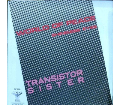 Transistor Sister - World of Peace / Shineless Eyes