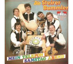 Steirer Bummler - Mein Telefon / Samstag Abend