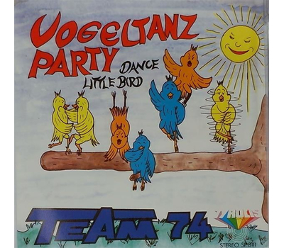 Team 74 - Dance little Bird / Swing little Bird SP 1981 Neu