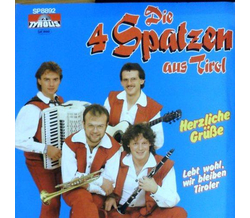 Die 4 Spatzen aus Tirol - Herzliche Gre / Lebt wohl,...