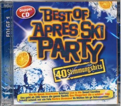 Best of Apres Ski Party / 40 Stimmungshits - Folge 1 2CD