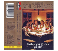 Schrzenjger (Zillertaler) - Weihnacht & Frieden fr...