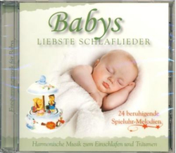 Babys liebste Schlaflieder - 24 beruhigende...
