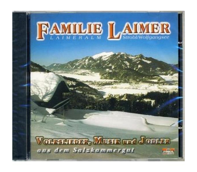 Familie Laimer - Volkslieder, Musik und Jodler