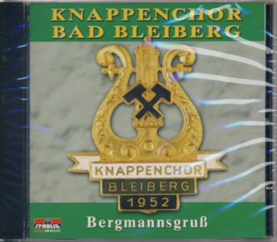 Knappenchor Bad Bleiberg 1952 - Bergmannsgru
