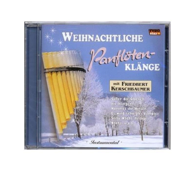 Kerschbaumer Friedbert - Weihnachtliche Panfltenklnge Instrumental