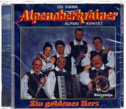 Alpenoberkrainer Alpski Kvintet - Ein goldenes Herz CD